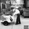 Life (feat. Llesca) (Explicit) - Mic Hempstead&Llesca