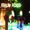 feelin fckd (feat. bleaky) (Explicit) - ARL&bleaky