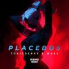 Placebos - TOXICBERRY&MAR5