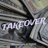 Takeover (Explicit) - Millennium&HYDE