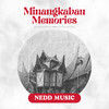 Minangkabau Memories - Nedd Music