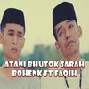 atani bhutok sarah - Bohenk&Faqih
