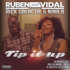Tip it up (Ralph Session Dub) - Ruben Vidal&Rick Galactik&Nina B&Ralph Session