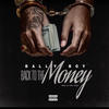 Back To The Money (Explicit) - Bally Boy
