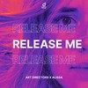 Release Me - Art Directors&Alissa