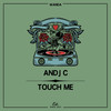 Touch Me - Andj C