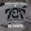 El Punto (feat. LilRobb) (Explicit) - 787&Paradize&Espano&LilRobb