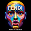 How You Feel - Hooked Sounds&Fendi