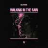 Walking In The Rain - Hollaphonic&Greg Peter Stainer&Oliver James Duncan Wood
