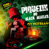 PIQUEZIN DO BLACK BEATLES (FUNK HITMADO) (Explicit) - DJ PÜTELLO&DJ ALLAN MONTEIRO&Piquezin Dos Cria