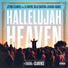 Hallelujah Heaven (From The Motion Picture Soundtrack “The Book Of Clarence”|Explic) - Jeymes Samuel&Lil Wayne&Buju Banton&Shabba Ranks