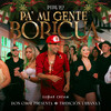 Pa' Mi Gente Boricua - Pirulo&William Omar Landrón Rivera&Yadira Rivera&Randy Peña Ramirez&Reinaldo Ortiz&Francisco Rosado Rosario