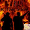 In a Blaze (feat. Conway The Machine) (Explicit) - Doc T&Conway the Machine