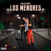 Los Menores (Explicit) - Carlos Bronx