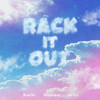 Rack It Out (feat. Hezron & WILL) (Explicit) - Kuchi&Hezron&WILL