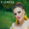 Dün Gece - Yasmina