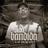 Vida Bandida - mc smk&MACIH