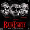 RAPA PARTY (feat. TOXIC CROW & KRA MARTINEZ) (Explicit) - Gnomo Diablo&Toxic Crow&Kra Martinez