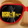 Desde que te vi (feat. J Man) [with DFame] - DRWN&DFame&J Man