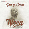 God Is Good - nosa