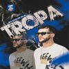 Bloco da Tropa (Explicit) - Tropa do grandao