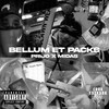 Bellum et Packs (Explicit) - Prijo&