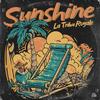 Sunshine - La Tribu Royale