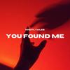 You Found Me - Night Tales