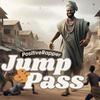 Jump & Pass - Positive Rapper