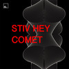 Comet (Original Mix) - Stiv Hey