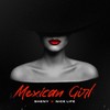 Mexican Girl - nice life&Sheny