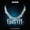 GUSTA (Explicit) - Aias