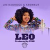 Leo - Lin Njoroge&Krewkut