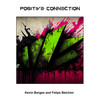 Positive Connection - Kevin Borges&Felipe Belchior