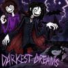 Darkest Dreams (Explicit) - UpVampin&D3R