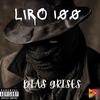 Dias Grises (feat. liro 100) - Lacharlada&Liro 100