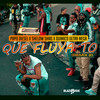 Que Fluya To (Remix 2|Explicit) - Papo Diesel&Shelow Shaq&Quimico Ultra Mega