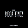 Bigga Tingz - Rubi Du