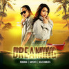 Dreaming - Rebekka&SELECTABEATS&Kayente