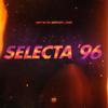 Selecta '96 - Dirty Ducks&Azooland&Osins