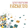 Bizness - Izzo Bizness