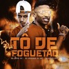 Tô de Foguetão (Explicit) - MC Bruno MS&MC Neguin Da BRC&DJ Ramon Mix