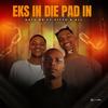 Eks In Die Pad In (feat. Vitto no Eli) - Nate K9&Vitto no Eli