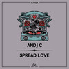 Spread Love - Andj C