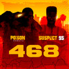 468 - Poison Mobutu&Suspect 95