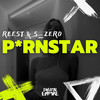 P*rnstar - REEST&S_Zer0