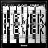 Fever - hawk.&LE ONE&Rosie Ra
