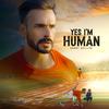 Yes I'm Human - Danny Dhillon