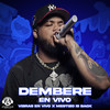 Dembere (En Vivo) - Vibras En Vivo&mestizo is back