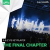 The Final Chapter (Remix) - A & Z